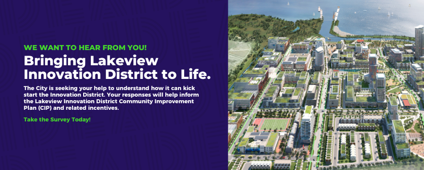 You are currently viewing We Want To Hear From You! Help Bring Lakeview Innovation District to Life