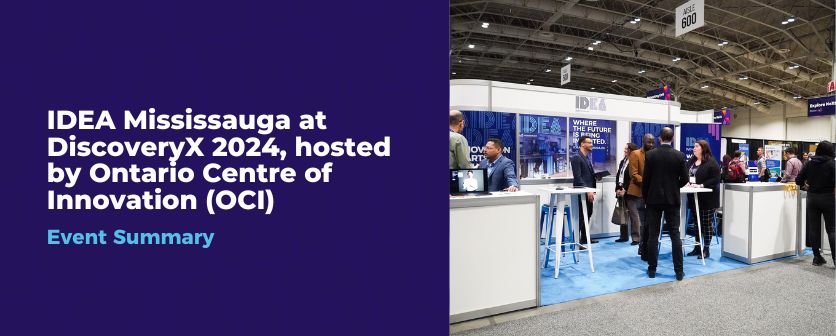 You are currently viewing IDEA Mississauga at DiscoveryX 2024