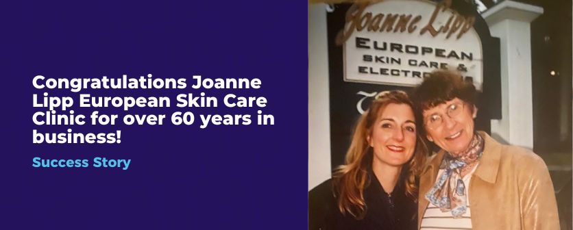 You are currently viewing Joanne Lipp European Skin Care Clinic in Streetsville marks over 60 years in business!