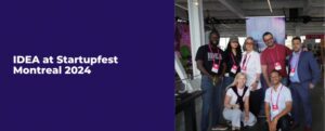 Read more about the article IDEA at Startupfest Montreal 2024